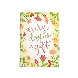 Journal - Everyday is a Gift