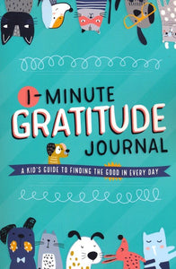 One Minute Gratitude Journal for Kids