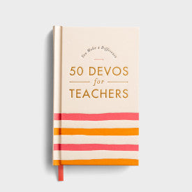 50 Devotionals for Teachers