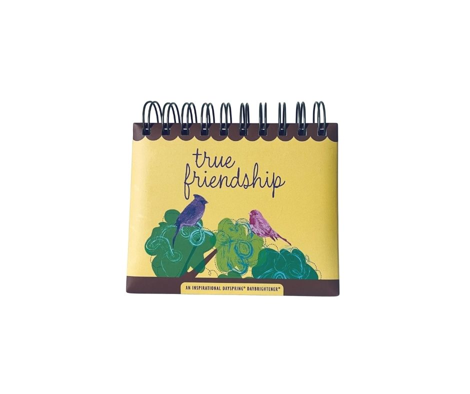 Day Brightener  - True Friendship